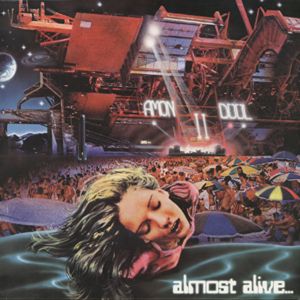 Amon Düül II ‎– Almost Alive.-Vinyl LP-Germ.1977/Krautrock, Art Rock,NM