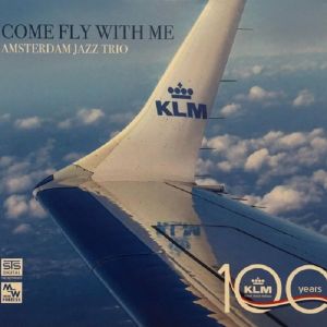Amsterdam Jazz Trio (2) – Come Fly With Me, CD, STS Digital