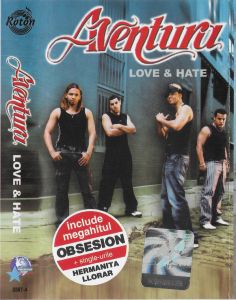 Aventura ‎– Love & Hate, caseta audio sigilata
