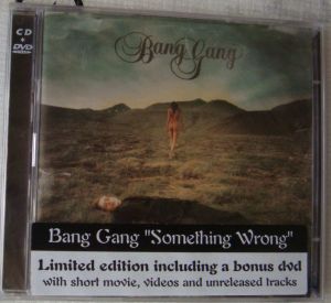 Bang Gang-Something Wrong