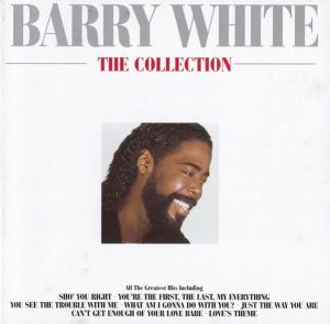 Barry White – The Collection/Compilation, Reissue, Remastered, Stereo UK 1999