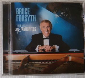 Bruce Forsyth - These Are My Favorites