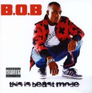 CD original sigilat B.O.B.  -  This is beast mode