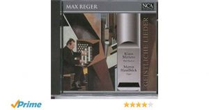 CD original sigilat Max Reger : 24 Geistliche Lied