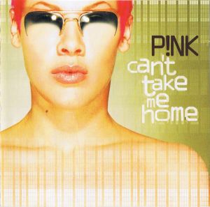 CD original sigilat P!NK ‎– Can't Take Me Home 