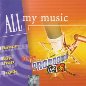 CD Propaganda ProFM - All My Music [CUMPAR]