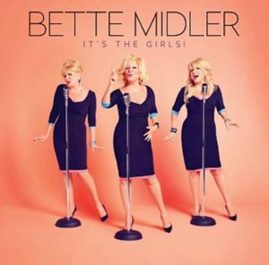 CD sigilat Bette Midler ‎– It's The Girls!