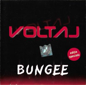 CD Voltaj – Bungee [EDITIE SPECIALA] [CUMPAR]