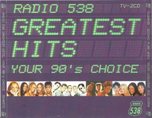 Dublu CD original Various ‎– Radio 538 Greatest Hi