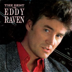Eddy Raven ‎– The Best Of Eddy Raven -LP Vinyl -US 1988 /Country-Rock
