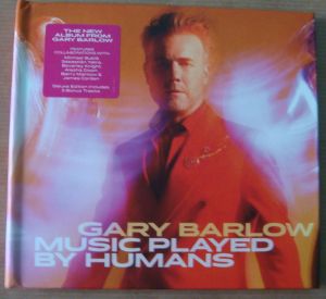  Gary Barlow - Music Played By Humans,Deluxe Edition