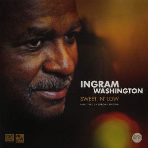 Ingram Washington – Sweet 'N' Low Ingram Washington - Vinyl, High End, STS Analog