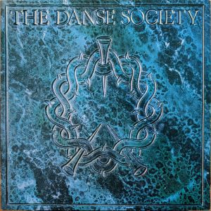 LP album The Danse Society ‎– Heaven Is Waiting