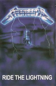 Metallica ‎– Ride The Lightning, caseta audio sigilata