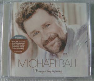 Michael Ball - If Everyone Listening