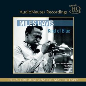 Miles Davis, Kind of Blue, CD, High End , AudioNautes Recordings