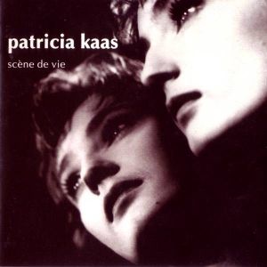 Patricia Kaas – Scène De Vie/NL 1990/Easy Listening