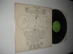 Planet Gong (cu Daevid Allen): Live Floating Anarchy 1977 (1978) vinil France, stare VG+/VG+