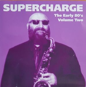 Supercharge  – The Early 80's Volume Two/UK/Funk,Soul,Disco