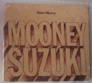 The Mooney Suzuki - Have Mercy
